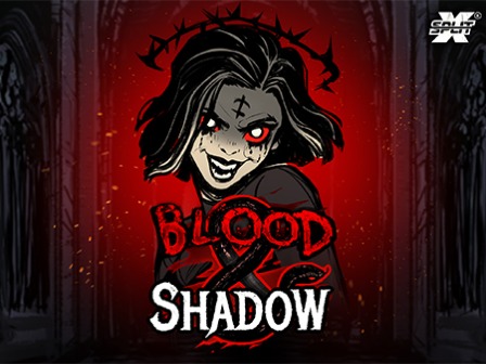 Blood & Shadow