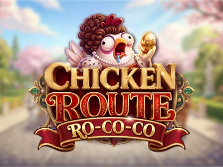 Chicken Route: Ro-co-co