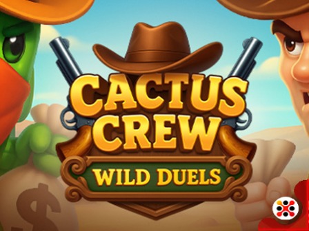Cactus Crew: Wild Duels