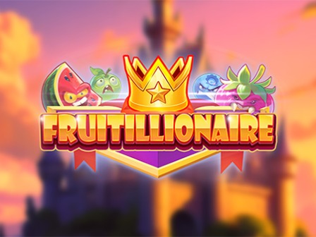 Fruitillionaire