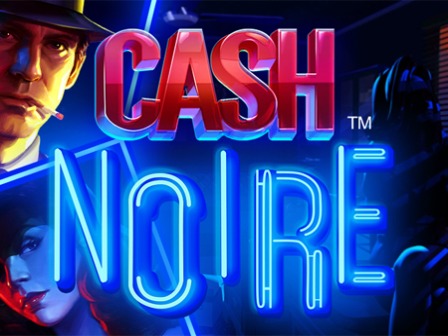 Cash Noire