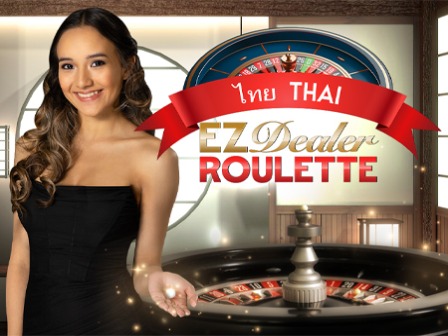 EZ Dealer Roulette THAI