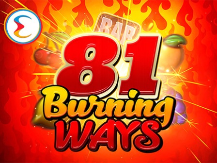 81 Burning Ways