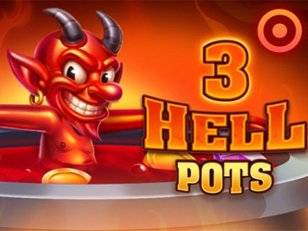 3 Hell Pots