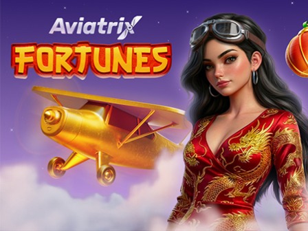 Aviatrix Fortunes
