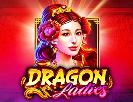 Dragon Ladies